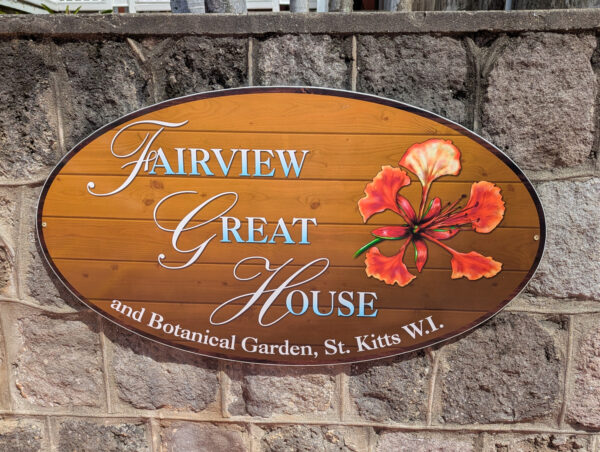 St. Kitts Fairview Greate House Schild